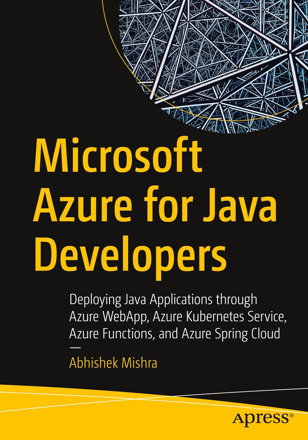 Cover: 9781484282502 | Microsoft Azure for Java Developers | Abhishek Mishra | Taschenbuch