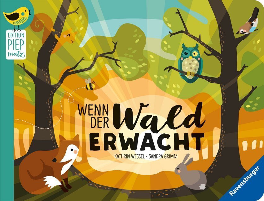 Cover: 9783473437894 | Edition Piepmatz: Wenn der Wald erwacht | Sandra Grimm | Buch | 16 S.