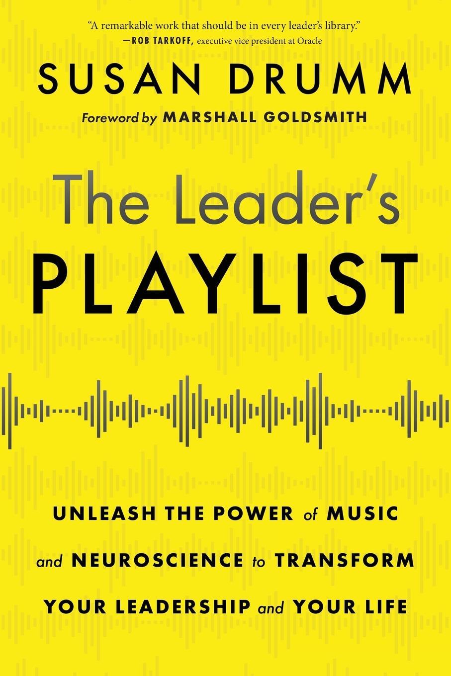 Cover: 9781632996015 | The Leader's Playlist | Susan Drumm | Taschenbuch | Paperback | 2022