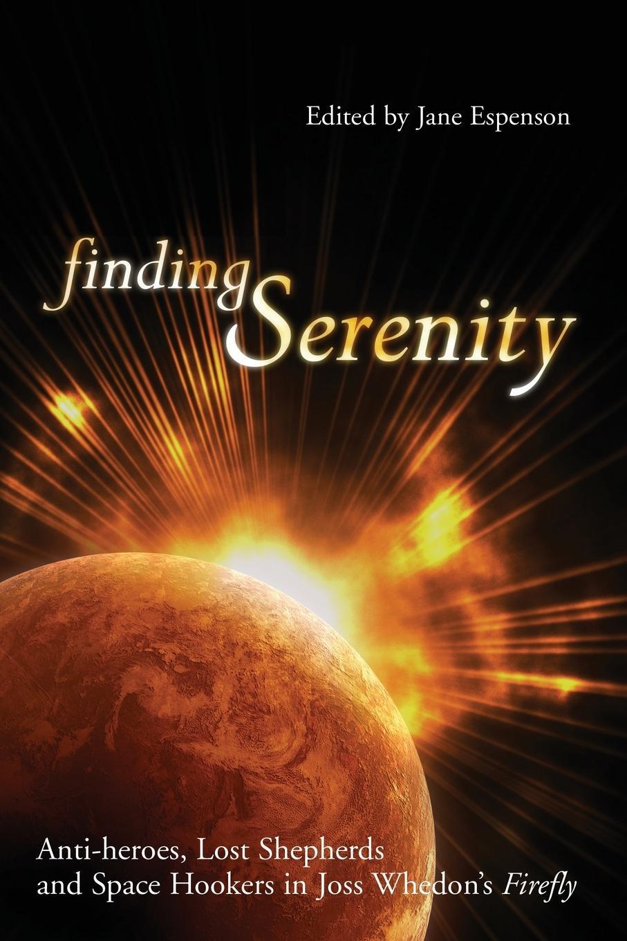 Cover: 9781932100433 | Finding Serenity | Jane Espenson | Taschenbuch | Paperback | Englisch