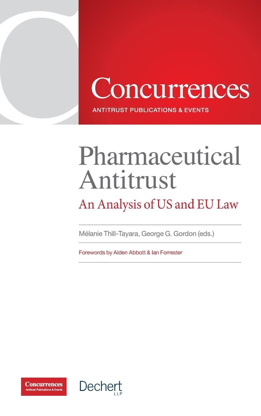Cover: 9781954750104 | Pharmaceutical Antitrust | An Analysis of US and EU Law | Thill-Tayara