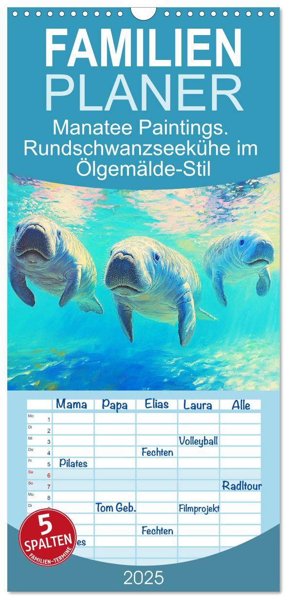 Cover: 9783457223031 | Familienplaner 2025 - Manatee Paintings. Rundschwanzseekühe im...