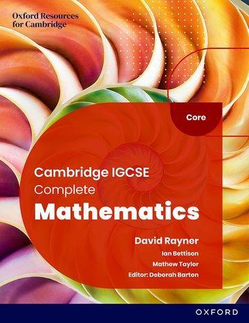 Cover: 9781382042499 | Cambridge IGCSE Complete Mathematics Core: Student Book Sixth Edition