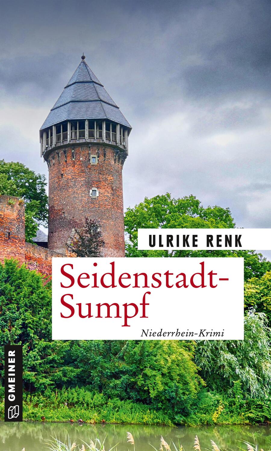 Cover: 9783839227534 | Seidenstadt-Sumpf | Kriminalroman | Ulrike Renk | Taschenbuch | 2020