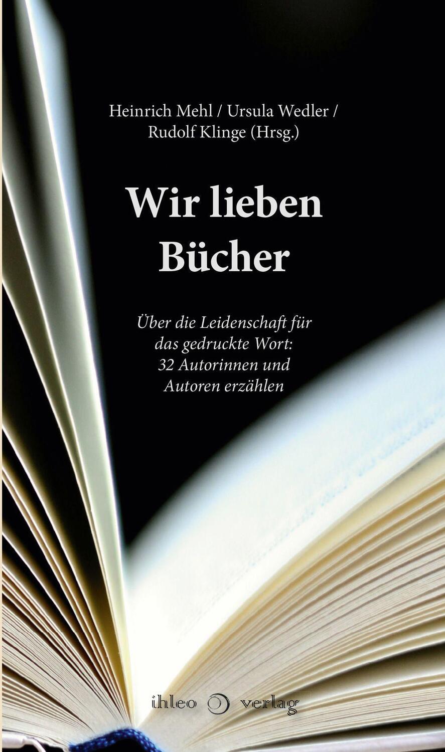 Cover: 9783966660587 | Wir lieben Bücher | Rudolf Klinge (u. a.) | Taschenbuch | Deutsch