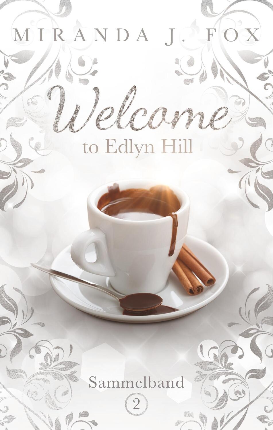 Cover: 9783750416123 | Welcome To Edlyn Hill | Sammelband 2 | Miranda J. Fox | Buch | 494 S.