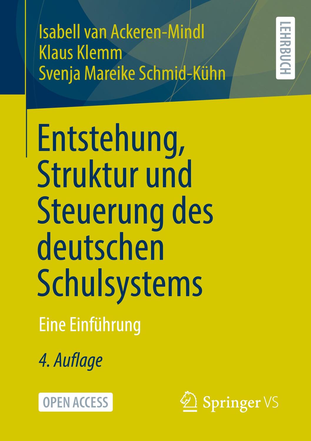 Cover: 9783658433475 | Entstehung, Struktur und Steuerung des deutschen Schulsystems | Buch