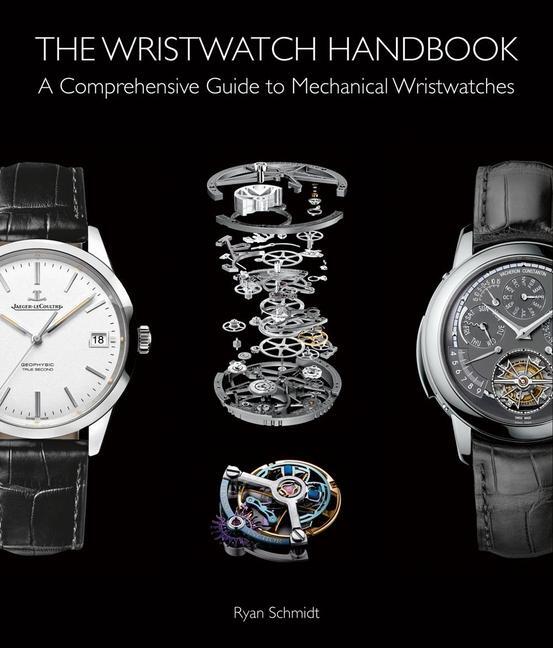 Cover: 9781851498291 | The Wristwatch Handbook | Ryan Schmidt | Buch | Gebunden | Englisch