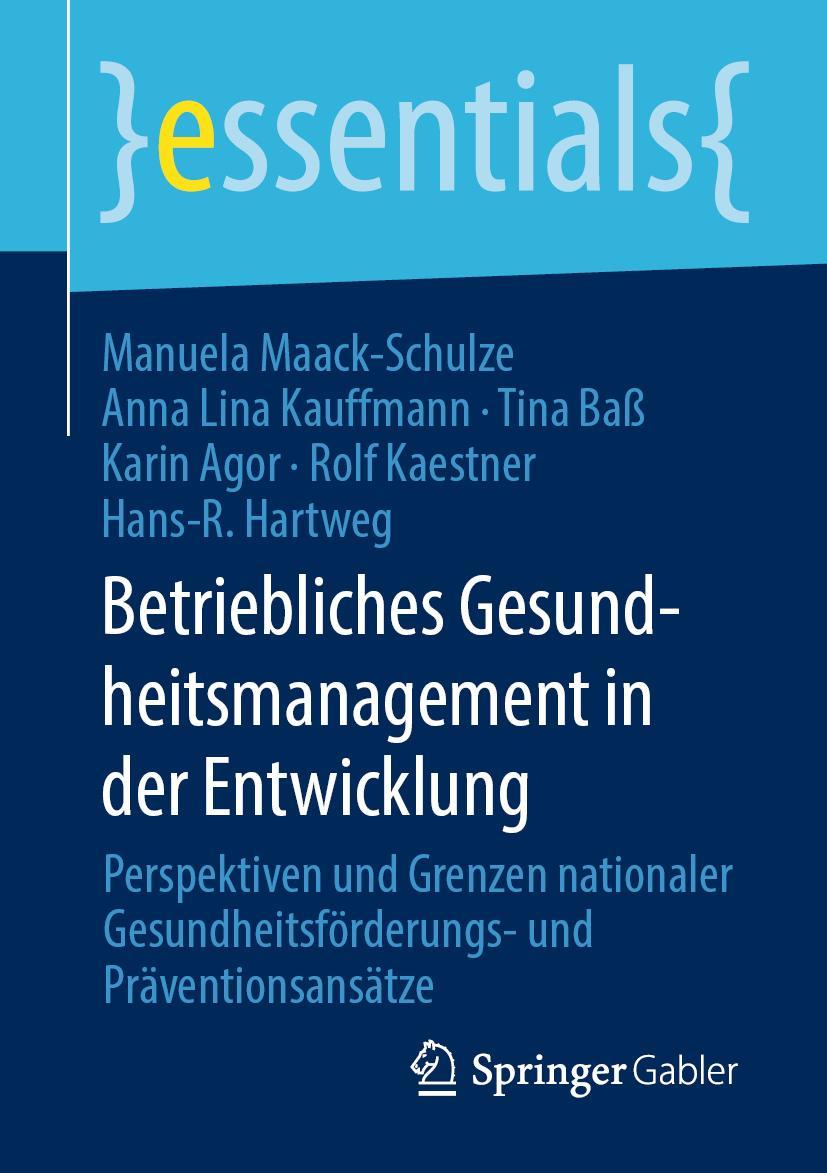 Cover: 9783658296940 | Betriebliches Gesundheitsmanagement in der Entwicklung | Taschenbuch