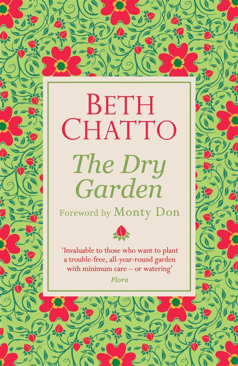Cover: 9781474610964 | The Dry Garden | Beth Chatto | Taschenbuch | Kartoniert / Broschiert