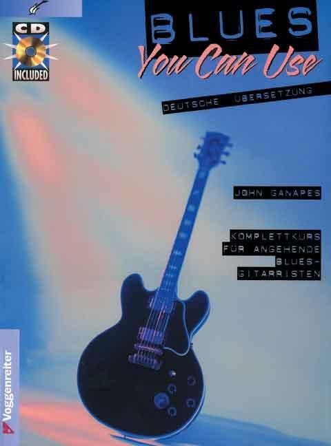 Cover: 9783802402838 | Blues you can use. Inkl. CD | John Ganapes | Taschenbuch | Deutsch