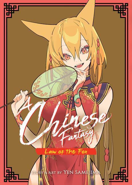 Cover: 9781685794569 | A Chinese Fantasy: Law of the Fox [Book 2] | Yen Samejima | Buch