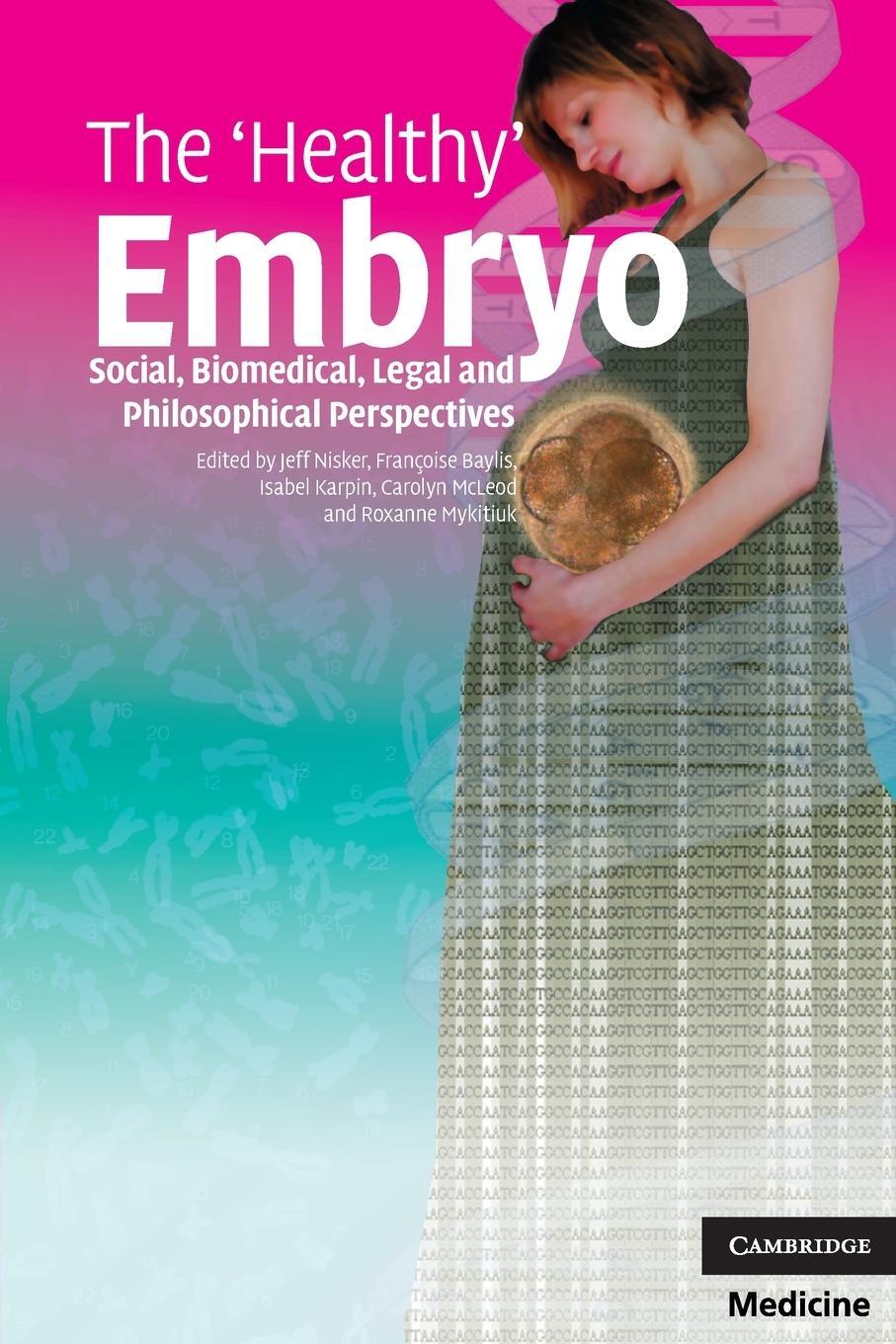 Cover: 9780521748131 | The 'Healthy' Embryo | Jeff Nisker | Taschenbuch | Paperback | 2009