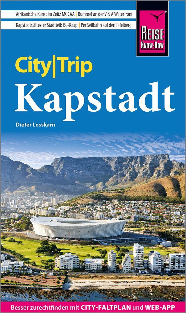 Cover: 9783831737796 | Reise Know-How CityTrip Kapstadt | Dieter Losskarn | Taschenbuch