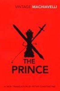 Cover: 9780099518495 | The Prince | Niccolo Machiavelli | Taschenbuch | Englisch | 2009