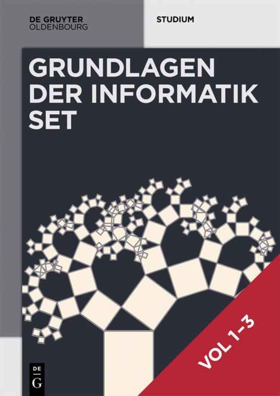 Cover: 9783110673890 | [Set Grundlagen der Informatik, Vol 1-3] | Heinz-Peter Gumm (u. a.)