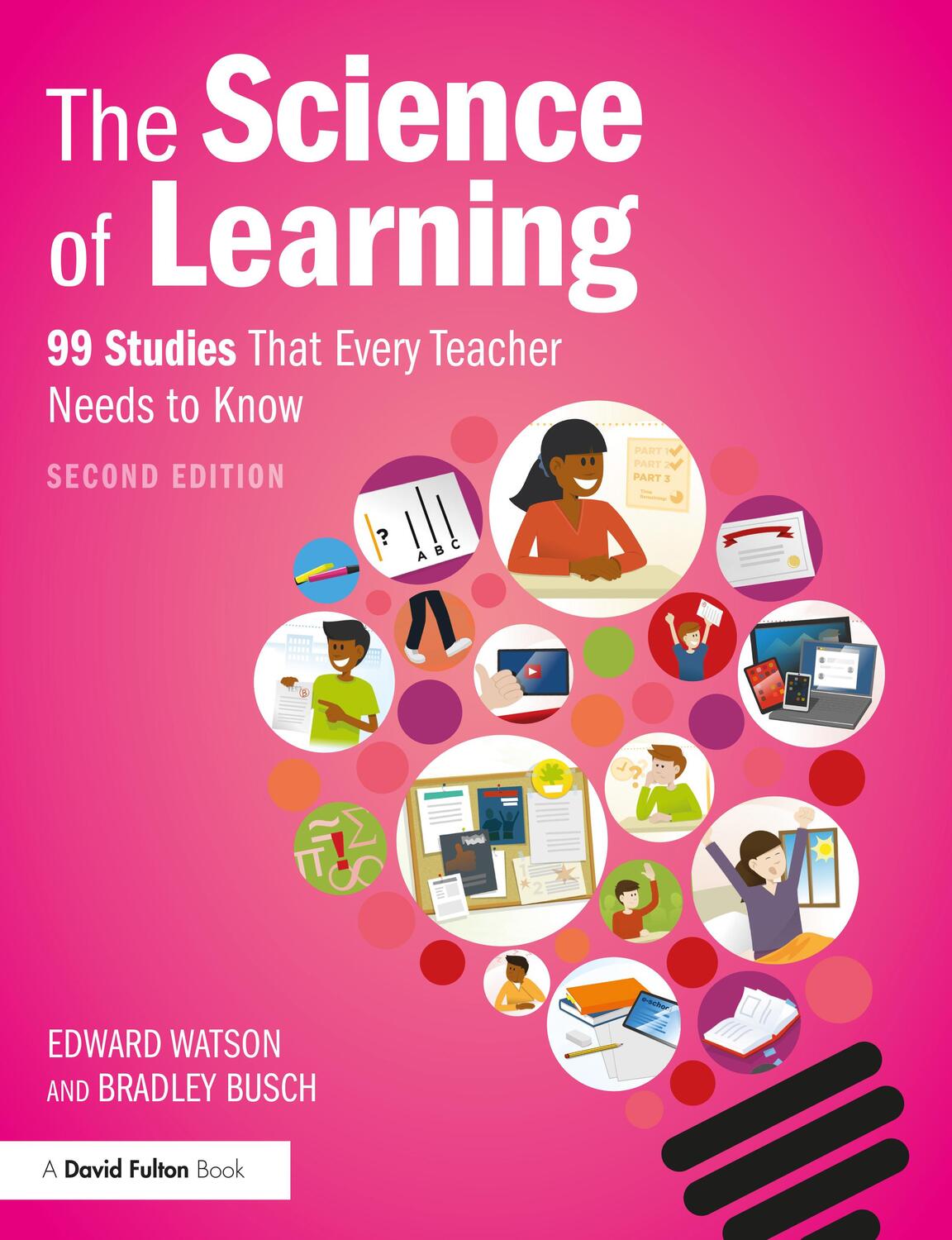 Cover: 9780367620790 | The Science of Learning | 99 Studies That Every Teacher Needs to Know