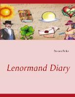 Cover: 9783732254897 | Lenormand Diary | Doreen Feike | Taschenbuch | Paperback | 172 S.