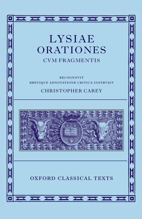 Cover: 9780198140726 | Lysiae Orationes Cum Fragmentis | Christopher Carey | Buch | Gebunden