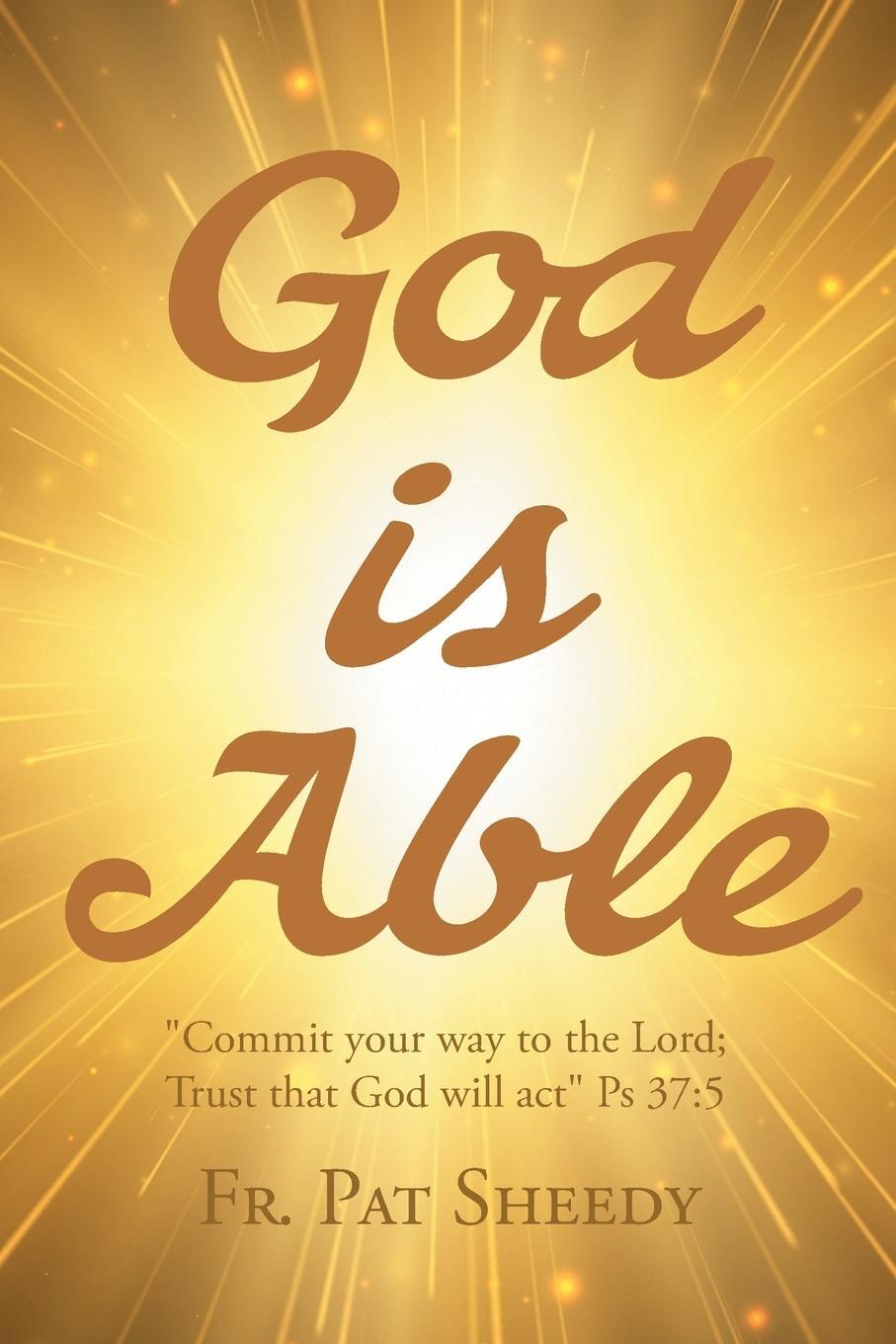 Cover: 9798889605812 | God is Able | Fr. Pat Sheedy | Taschenbuch | Paperback | Englisch