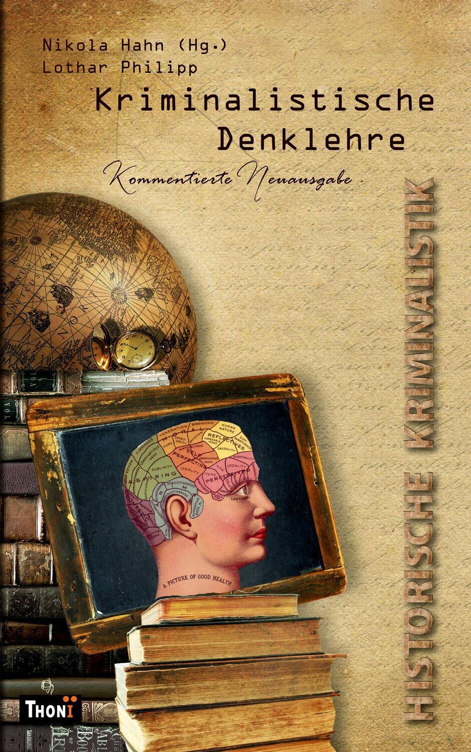 Cover: 9783944177625 | Kriminalistische Denklehre | Lothar Philipp | Taschenbuch | Deutsch