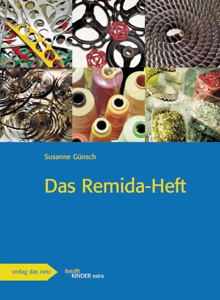 Cover: 9783868921045 | Das Remida-Heft | Susanne Günsch | Broschüre | Deutsch | 2015