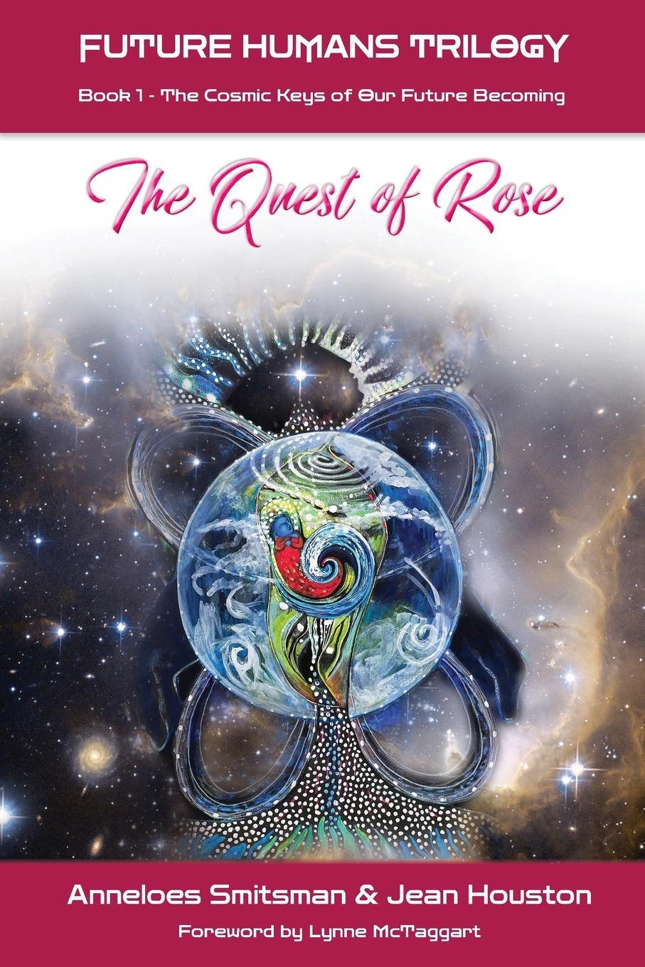 Cover: 9781990093111 | The Quest of Rose | The Cosmic Keys of Our Future Becoming | Smitsman
