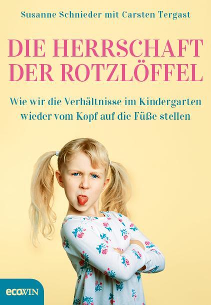 Cover: 9783711002617 | Die Herrschaft der Rotzlöffel | Susanne Schnieder (u. a.) | Buch