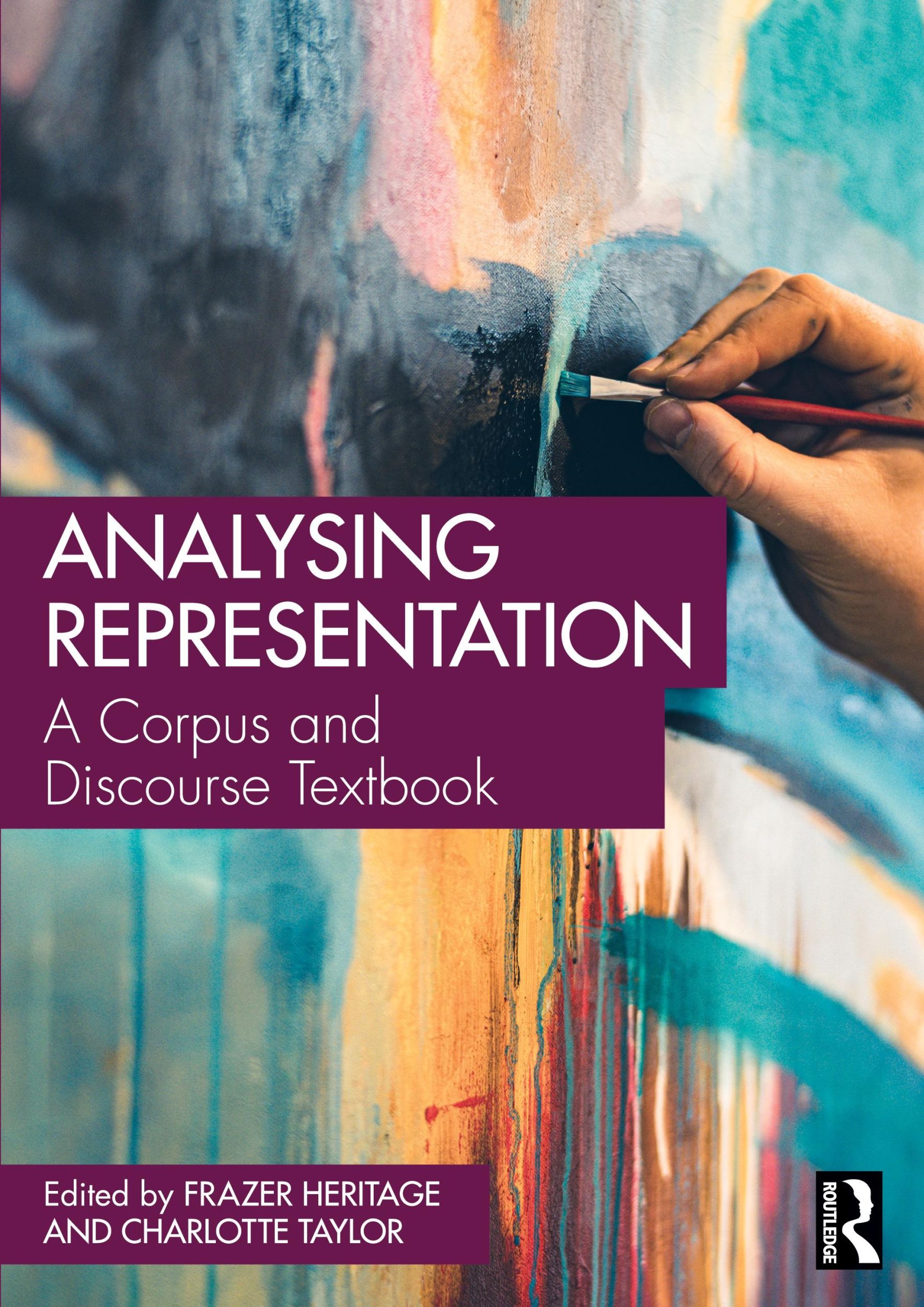 Cover: 9781032397016 | Analysing Representation | A Corpus and Discourse Textbook | Buch