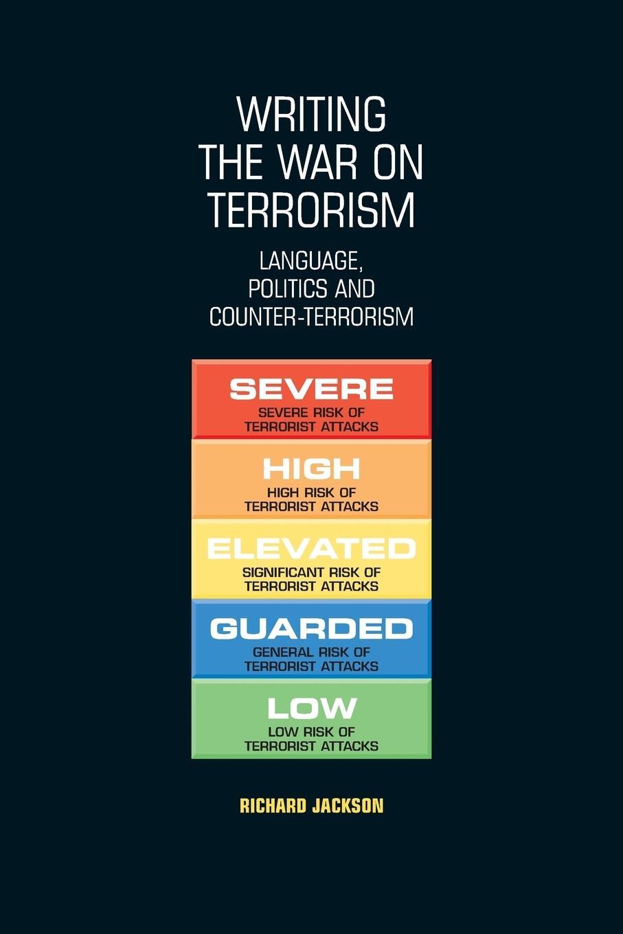 Cover: 9780719071218 | Writing the war on terrorism | Richard Jackson | Taschenbuch | 2012