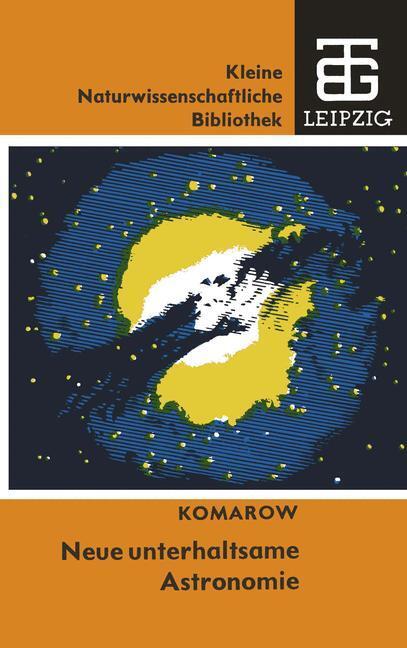 Cover: 9783322007391 | Neue unterhaltsame Astronomie | Taschenbuch | Paperback | 216 S.