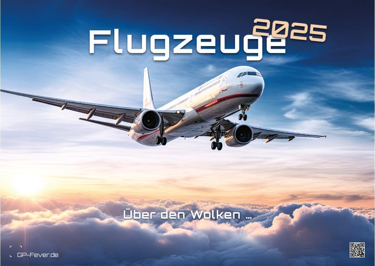 Cover: 9783986734244 | Planes - Über den Wolken - Flugzeuge - 2025 - Kalender DIN A3 | de