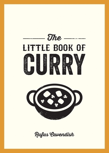 Cover: 9781800074170 | Little Book of Curry. | Rufus Cavendish | Taschenbuch | Englisch