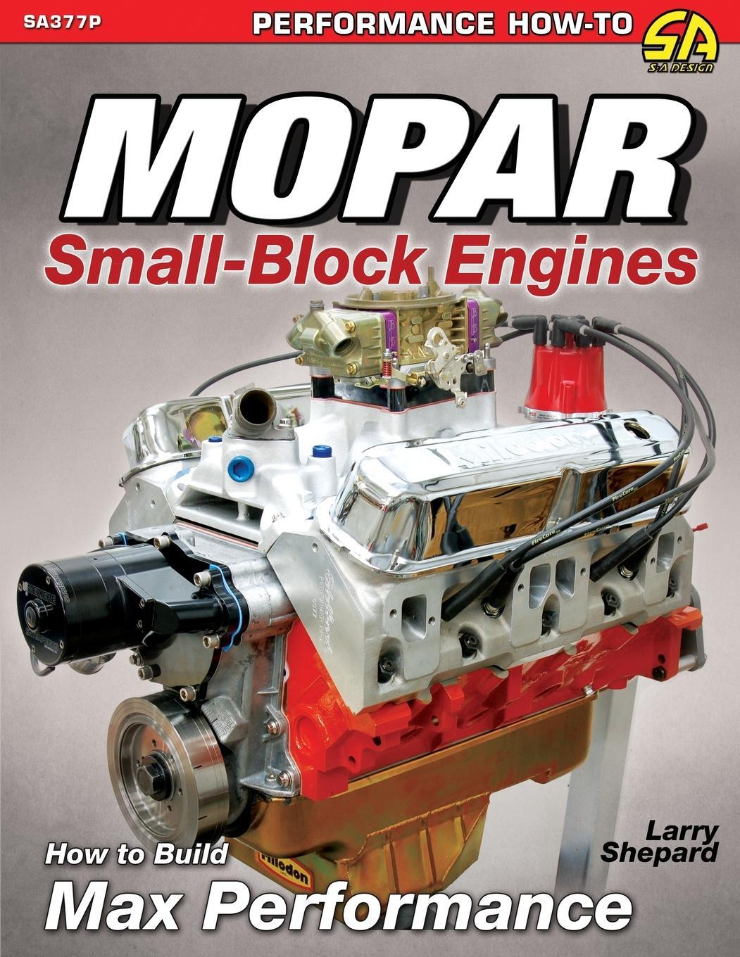 Cover: 9781613255490 | Mopar Small-Block Engines | How to Build Max Performance | Shepard
