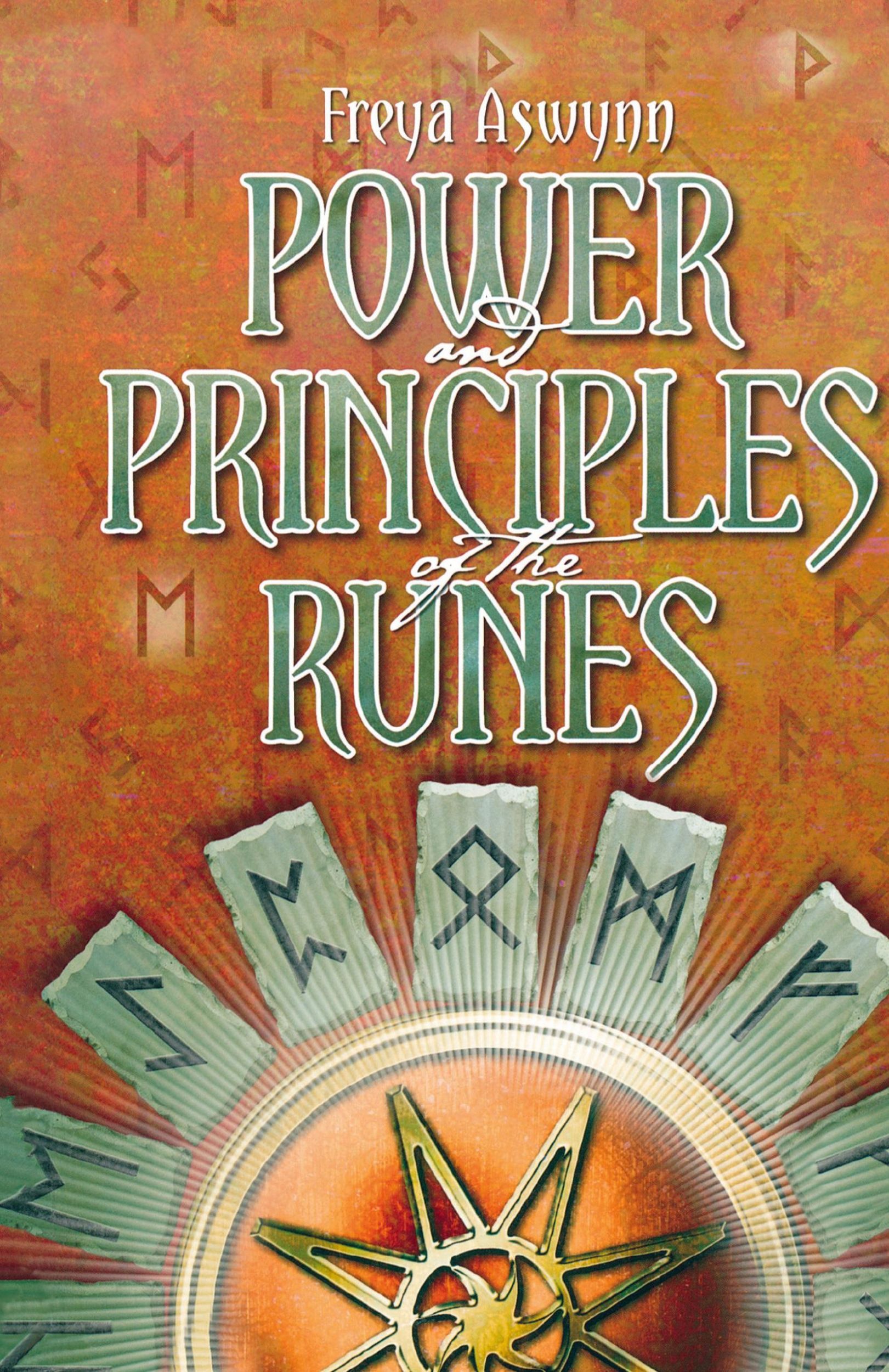 Cover: 9781913660147 | Power and Principles of the Runes | Freya Aswynn | Buch | Englisch