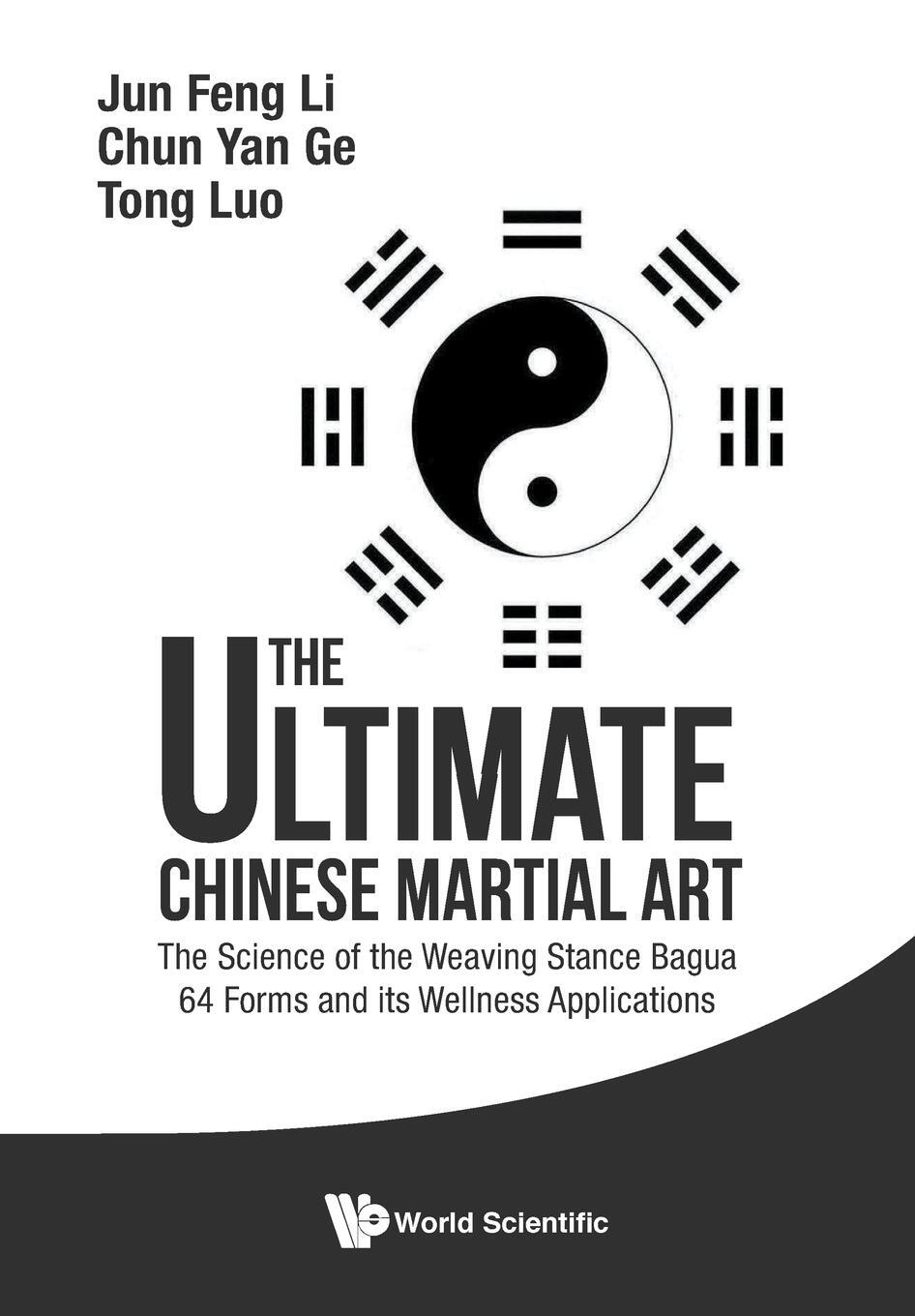 Cover: 9789814749299 | ULTIMATE CHINESE MARTIAL ART, THE | Jun Feng Li (u. a.) | Taschenbuch