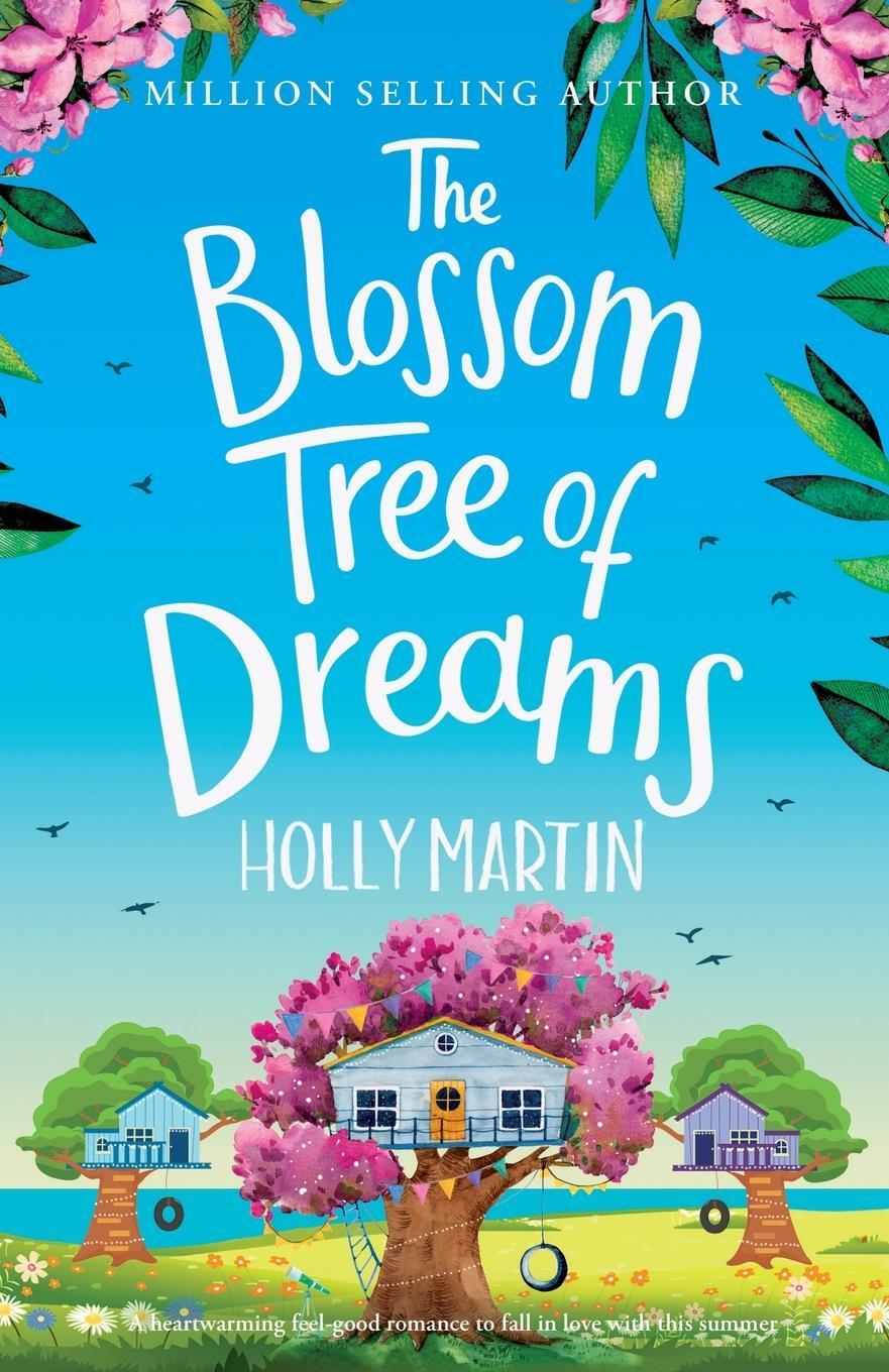 Cover: 9781913616335 | The Blossom Tree of Dreams | Holly Martin | Taschenbuch | Paperback