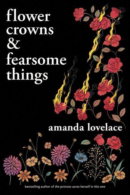 Cover: 9781524867232 | Flower Crowns and Fearsome Things | Amanda Lovelace | Taschenbuch