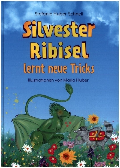 Cover: 9783903147447 | Silvester Ribisel lernt neue Tricks | Stefanie Huber-Schnell | Buch