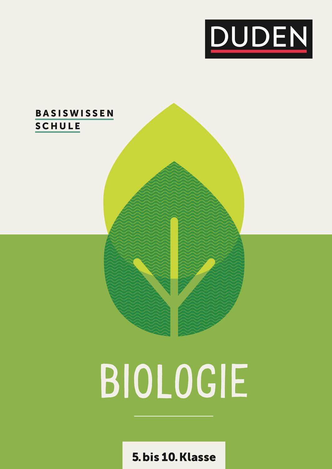 Cover: 9783411710485 | Basiswissen Schule  Biologie 5. bis 10. Klasse | Christa Pews-Hocke