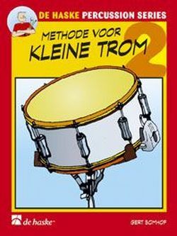 Cover: 9789043107822 | Methode voor Kleine Trom 2 | Gert Bomhof | De Haske Percussion Series