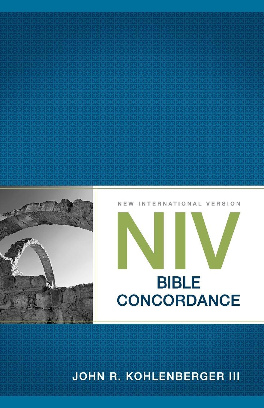 Cover: 9780310494904 | NIV Bible Concordance | John R. Kohlenberger III | Taschenbuch | 2012