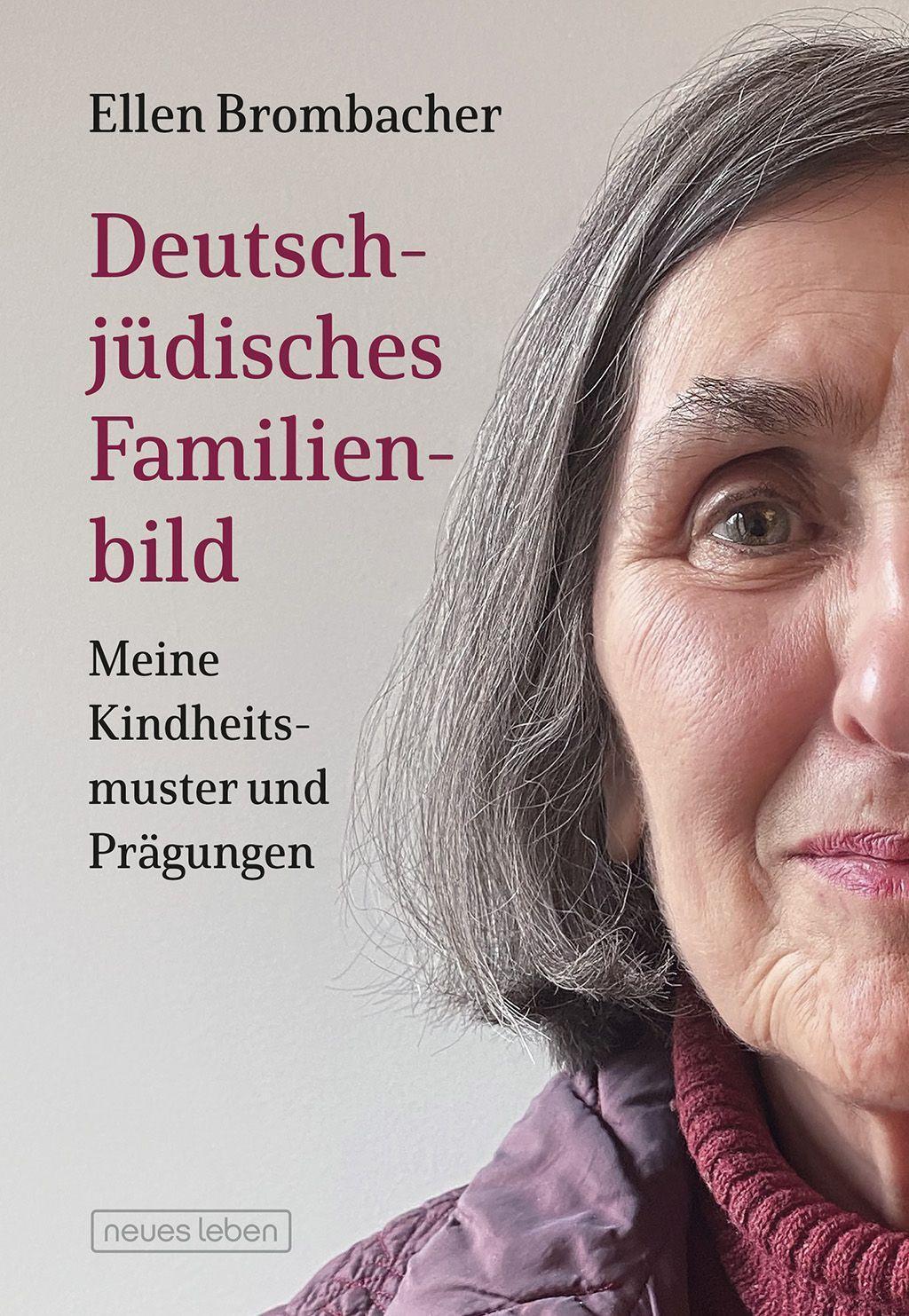 Cover: 9783355019132 | Deutsch-jüdisches Familienbild | Meine Kindheitsmuster und Prägungen