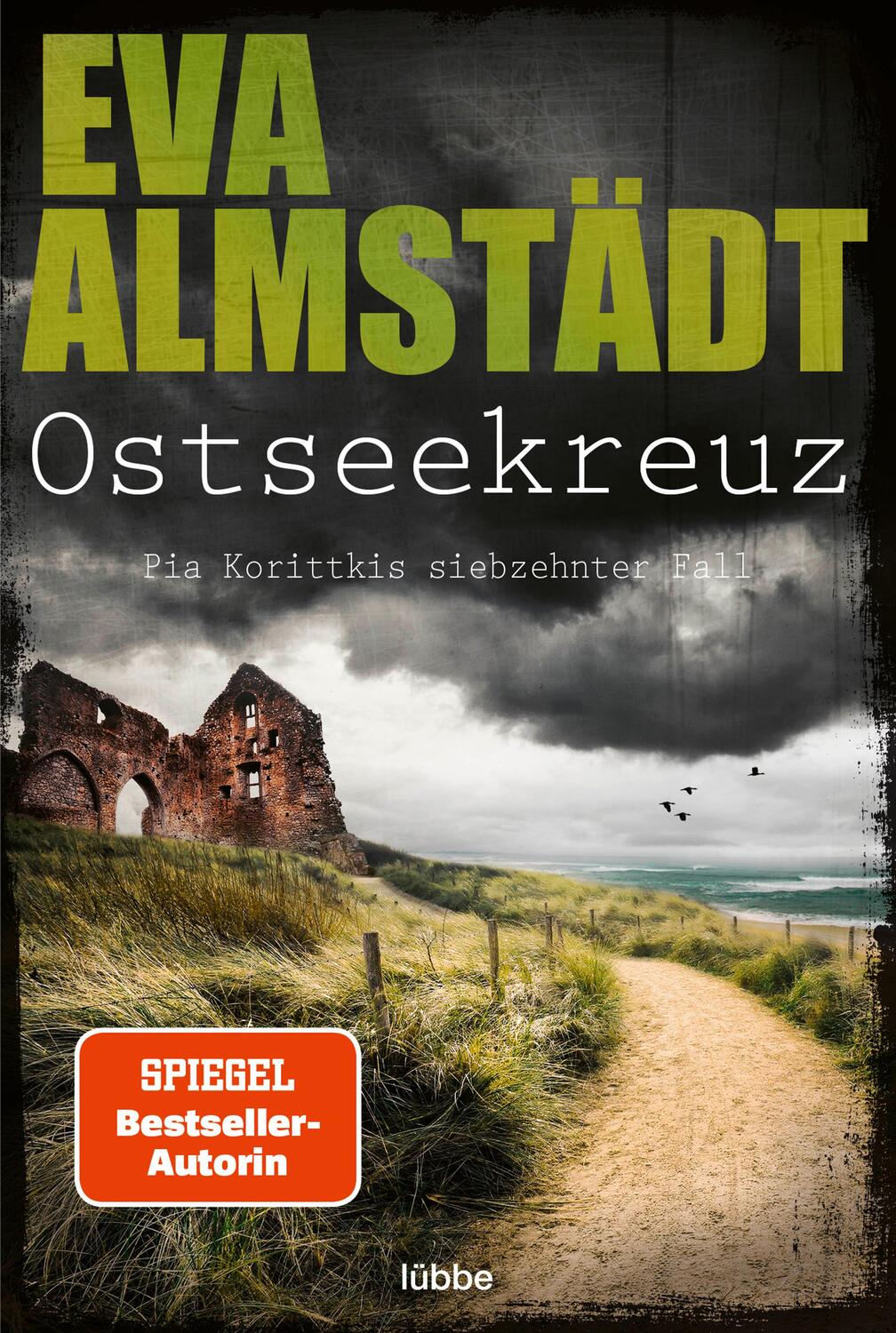 Cover: 9783404185733 | Ostseekreuz | Pia Korittkis siebzehnter Fall | Eva Almstädt | Buch