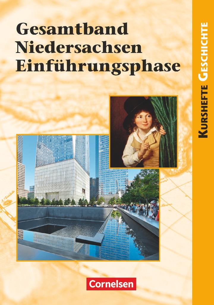 Cover: 9783062301261 | Kurshefte Geschichte: Gesamtband Niedersachsen Einführungsphase | Buch