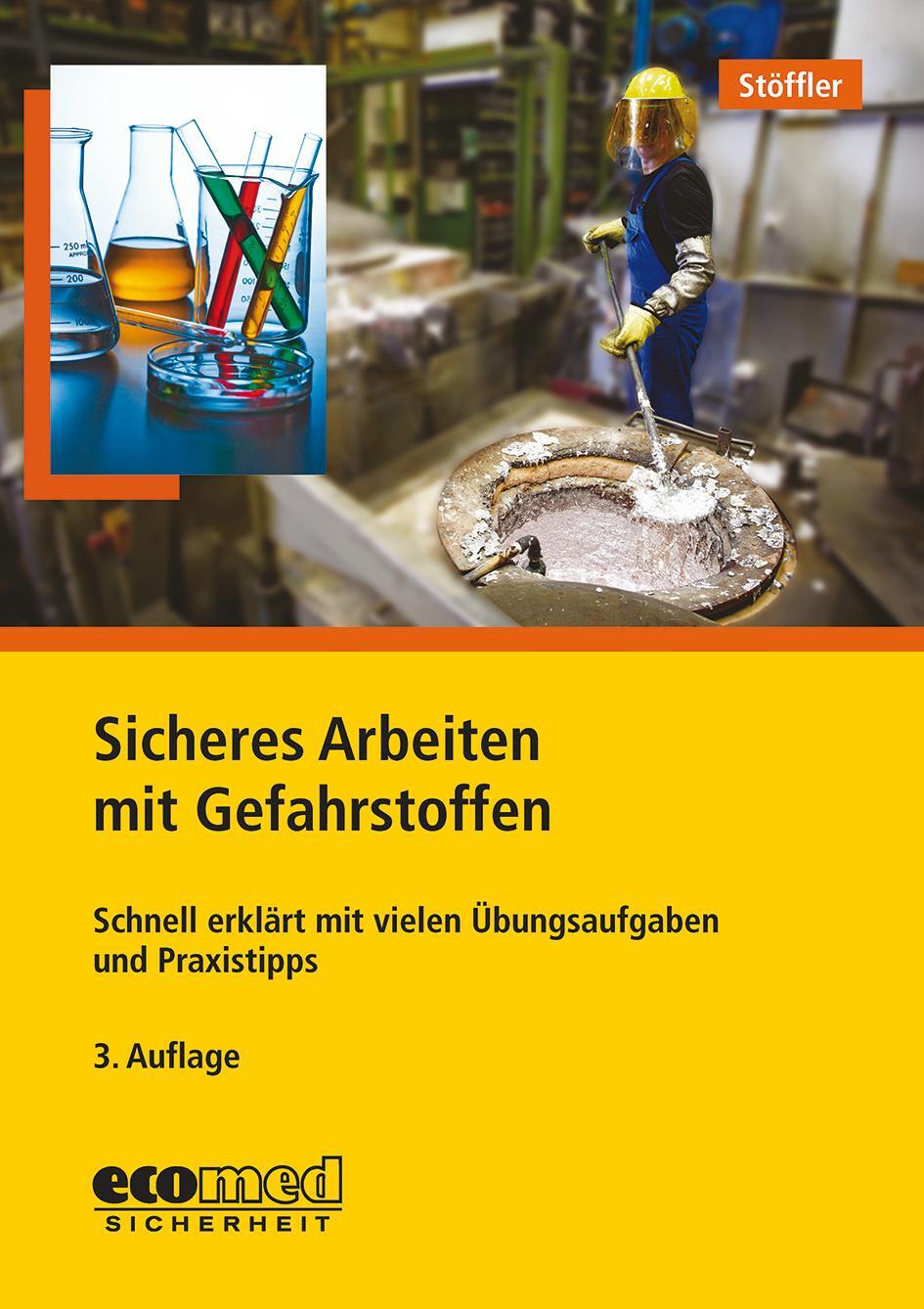 Cover: 9783609690780 | Sicheres Arbeiten mit Gefahrstoffen | Birgit Stöffler | Taschenbuch