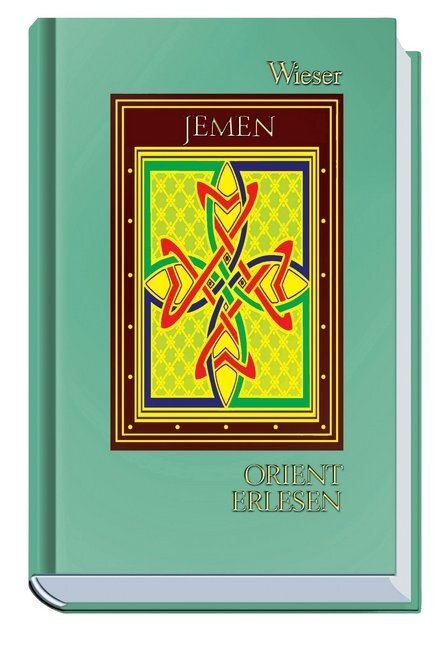 Cover: 9783851296259 | Orient Erlesen Jemen | Orient erlesen | Buch | 302 S. | Deutsch | 2006