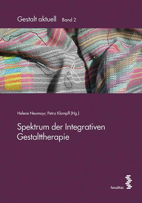 Cover: 9783708915388 | Spektrum der Integrativen Gestalttherapie | Gestalt aktuell 2 | Buch