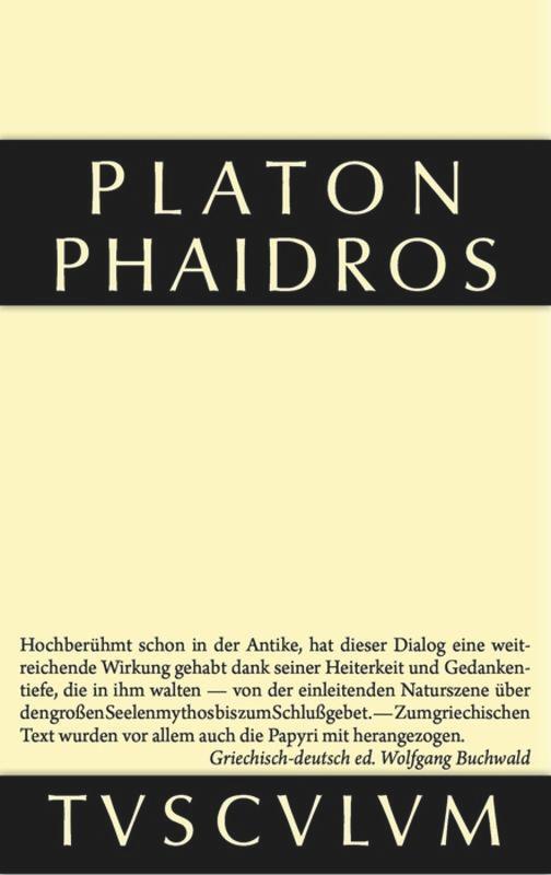 Cover: 9783110360967 | Phaidros | Griechisch - deutsch | Plato | Buch | Sammlung Tusculum