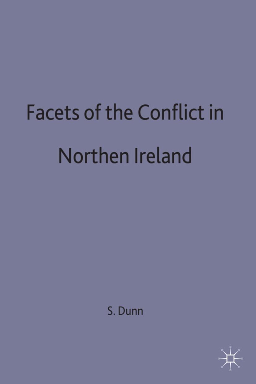 Cover: 9780333642528 | Facets of the Conflict in Northern Ireland | Seamus Dunn | Taschenbuch